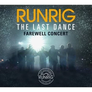 image of Runrig - The Last Dance - Farewell Concert (Live At Stirling) CD