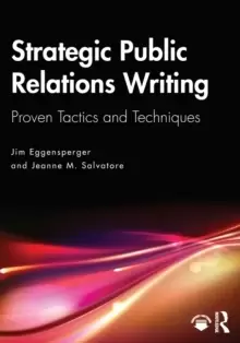 Image of Strategic Public Relations Writing : Proven Tactics and Techniques