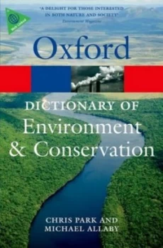 Image of A Dictionary of Environment and Conservation. by Michael Allaby Paperback