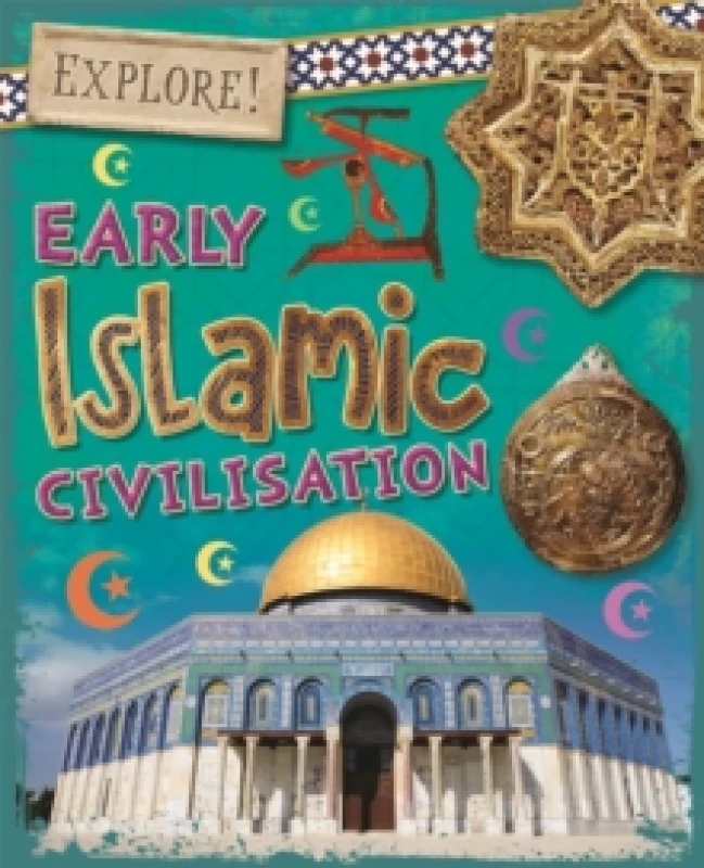 Image of Izzi Howell Explore!: Early Islamic Civilisation Book Multi unisex