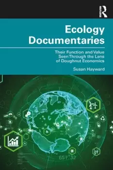 Image of Ecology DocumentariesTheir Function and Value Seen Through the Lens of Doughnut Economics