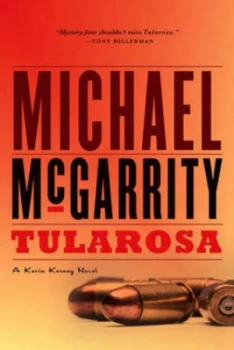 Image of Tularosa - the First Kevin Kerney Mystery by Michael Mcgarrity Paperback
