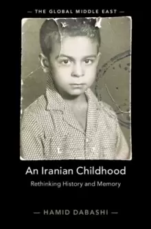 Image of An Iranian Childhood : Rethinking History and Memory