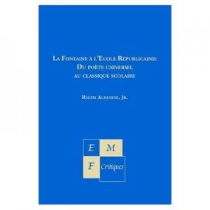 Image of La Fontaine Lcole Rpublicaine by Ralph Albanese Book