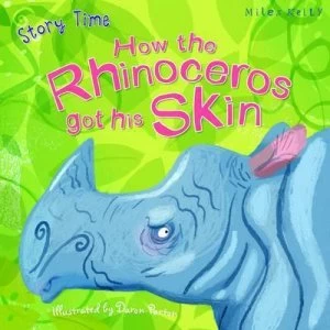 Image of Just So Stories How the Rhinoceros Got His Skin by Rudyard Kipling