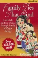 Image of family ties that bind a self help guide to change through family of origin