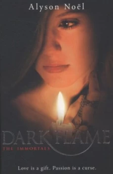 Image of Dark Flame by Alyson Noel Paperback