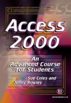 Image of Access 2000 by S. J Coles and J. E Rowley Paperback