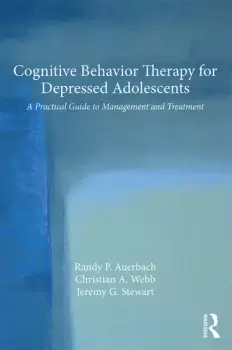 Image of Cognitive Behavior Therapy for Depressed AdolescentsA Practical Guide to Management and Treatment