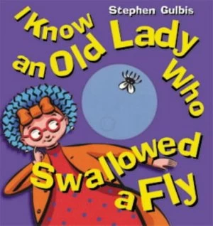 Image of I Know an Old Lady Who Swallowed a Fly by Stephen Gulbis Hardback