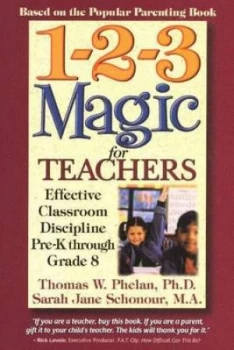 Image of 1-2-3 Magic for Teachers by Thomas W. Phelan Phd Paperback