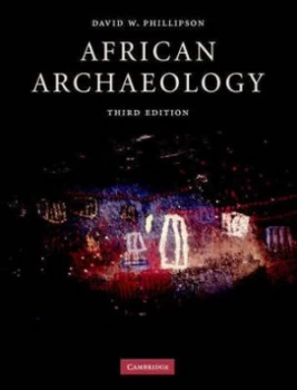 Image of African Archaeology by David W. Phillipson Book