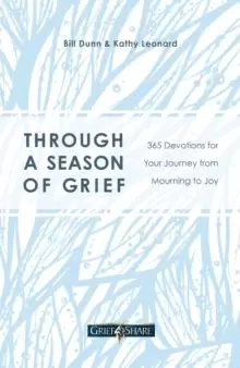 Image of Through a Season of Grief : 365 Devotions for Your Journey from Mourning to Joy