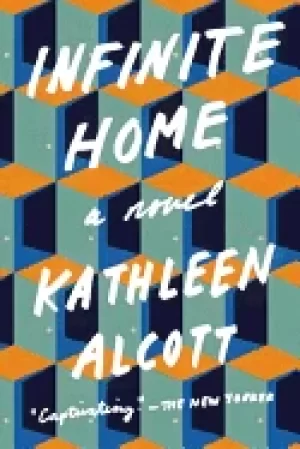 Image of infinite home a novel
