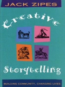 Image of Creative Storytelling by Jack Zipes Paperback