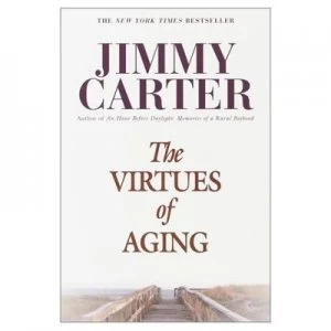 Image of The Virtues of Aging by Jimmy Carter Book