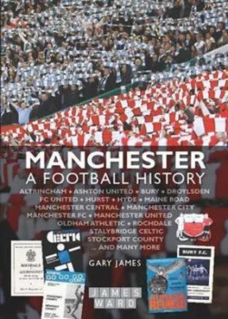Image of Manchester by Gary James Hardback