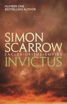Image of Invictus by Simon Scarrow Book