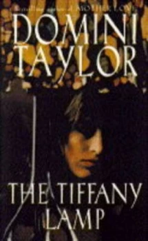 Image of The Tiffany Lamp by Domini Taylor Paperback