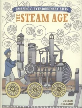 Image of Steam Age by Julian Holland Hardback