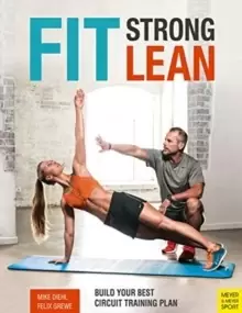 Image of Fit. Strong. Lean. : Build Your Best Circuit Training Plan