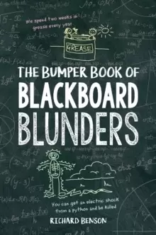 Image of The Bumper Book of Blackboard Blunders : Spelling Slip-Ups and Homework Howlers