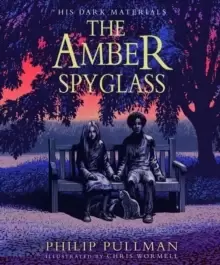 Image of Amber Spyglass: the award-winning, internationally bestselling, now full-colour illustrated edition