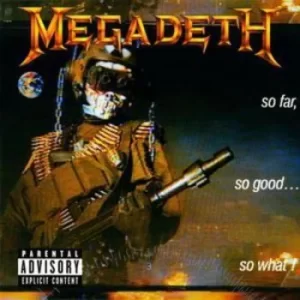 Image of So Far So Goodso What? Remastered by Megadeth CD Album