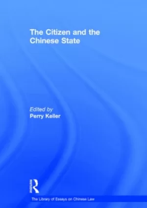 Image of The Citizen and the Chinese State