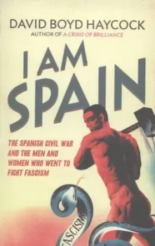 Image of I am Spain by David Boyd Haycock