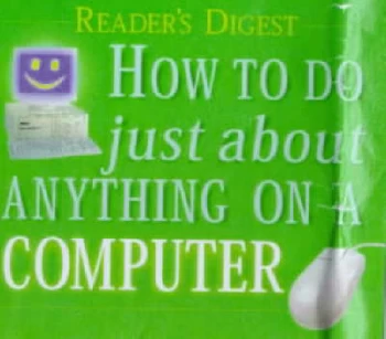 Image of How to Do Just about Anything on a Computer Hardback