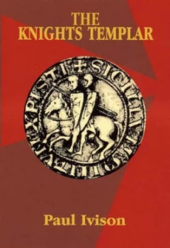 Image of Knights Templar by Paul Ivison Paperback