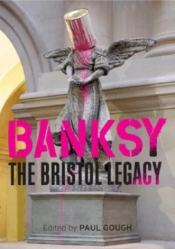 Image of Banksy by Paul Gough Book