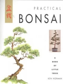 Image of Practical Bonsai by Ken Norman and John Freeman Paperback