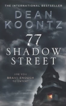 Image of 77 Shadow Street by Dean Koontz Paperback