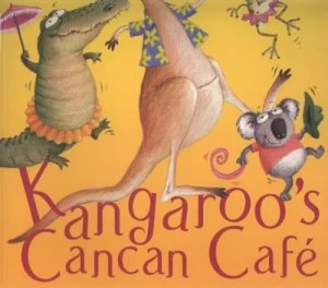 Image of Kangaroos Cancan Caf by Julia Jarman Paperback