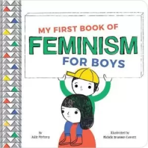 Image of My First Book Of Feminism (for Boys) by Julie Merberg