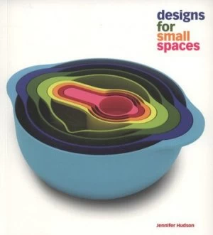 Image of Designs for Small Spaces by Jennifer Hudson Paperback