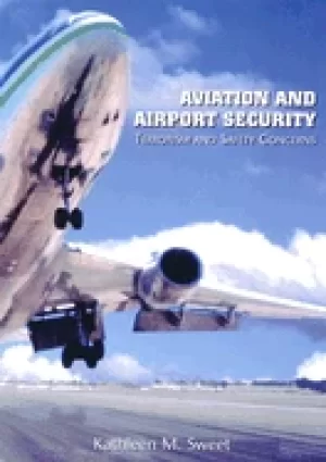 Image of aviation and airport security terrorism and safety concerns sweet kathleen