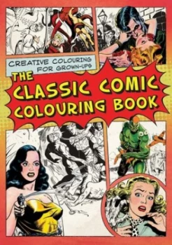 Image of The Classic Comic Colouring Book by Various Illustrators Paperback