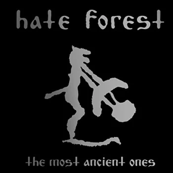 image of Hate Forest - The Most Ancient Ones CD