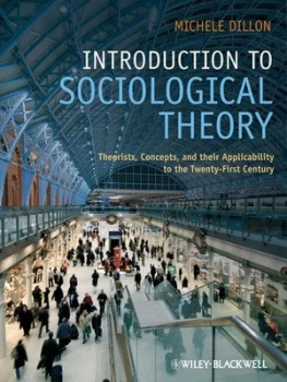 Image of Introduction to Sociological Theory by Michele Dillon Paperback