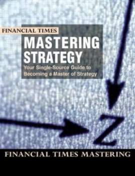 Image of Mastering Strategy by University of Chicago Book