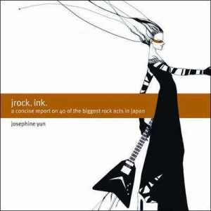 Image of Jrock Ink. by Josephine Yun Paperback