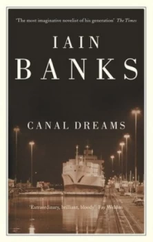 Image of Canal Dreams by Iain Banks Paperback