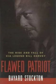 Image of Flawed Patriot by Bayard Stockton Hardback