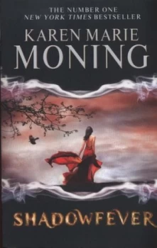 Image of Shadowfever by Karen Marie Moning