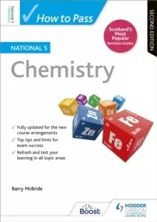 Image of How to Pass National 5 Chemistry, Second Edition