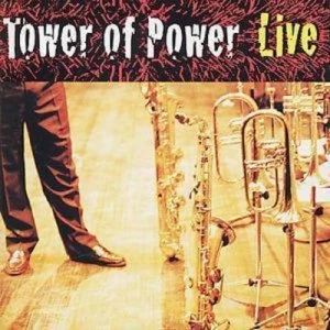 image of Soul Vaccination Live by Tower of Power CD Album