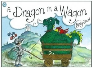 Image of A Dragon in a Wagon by Lynley Dodd Book